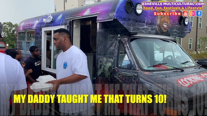 My daddy taught me that turns 10 asheville multicultural