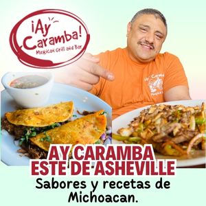 Restaurante Ay caramba Oeste de Asheville Comida en Asheville Publicidad Bilingüe