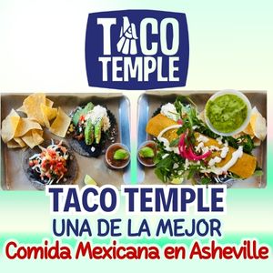 Restaurante Taco Temple Comida en Asheville Publicidad Bilingüe