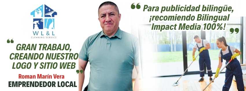 Testimonios Bilingual Impact Media - WL&L Cleaning Services